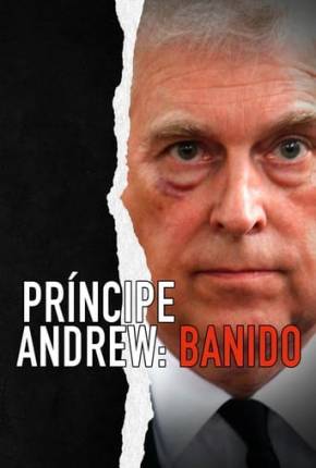 Príncipe Andrew - Banido via Torrent