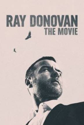 Ray Donovan - O Filme via Torrent