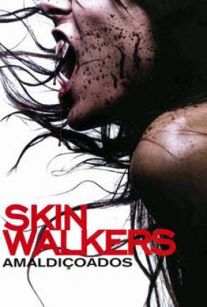 Skinwalkers - Amaldiçoados via Torrent