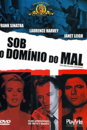 Sob o Domínio do Mal / The Manchurian Candidate via Torrent