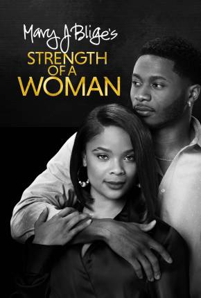 Strength of a Woman - Legendado via Torrent