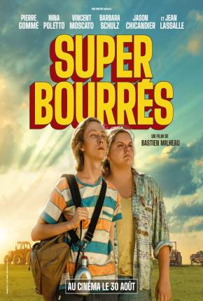 Super bourrés - CAM via Torrent