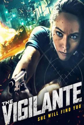 The Vigilante - Legendado via Torrent