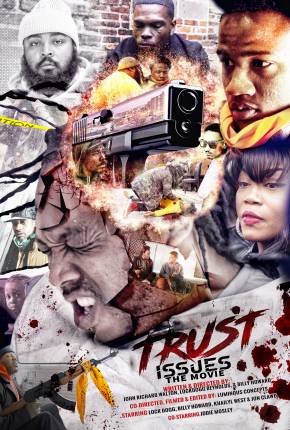 Trust Issues the Movie via Torrent