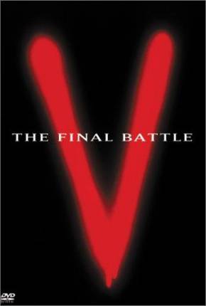 V: A Batalha Final / V: The Final Battle via Torrent