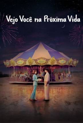 Vejo Você na Próxima Vida - 1ª Temporada via Torrent