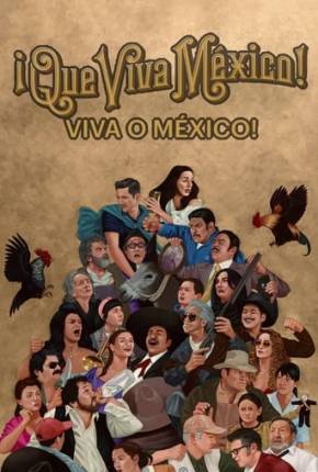 Viva o México! via Torrent