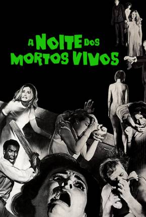 A Noite dos Mortos-Vivos 1968 via Torrent