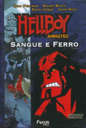 Hellboy - Sangue e Ferro (Feito Para TV) via Torrent