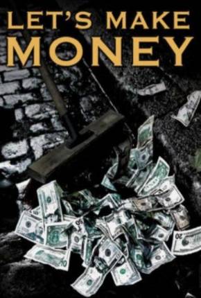 Lets Make Money - Legendado via Torrent