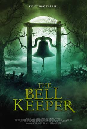 The Bell Keeper - Legendado via Torrent