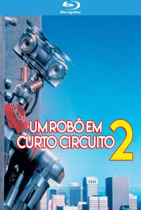 Um Robô em Curto Circuito 2 BluRay via Torrent