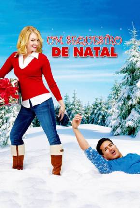 Um Sequestro de Natal / Holiday in Handcuffs via Torrent