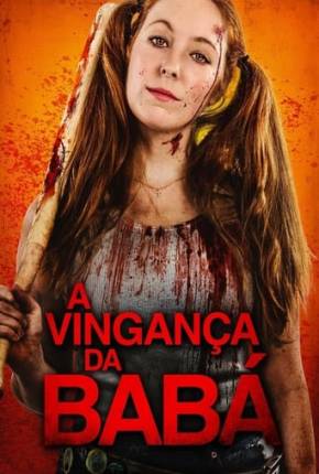 A Vingança da Babá - Josie Jane: Kill the Babysitter via Torrent