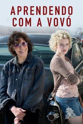 Aprendendo Com a Vovó - Grandma via Torrent