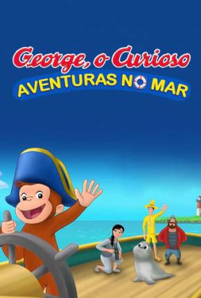 George, o Curioso - Aventuras no Mar via Torrent