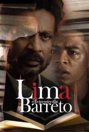 Lima Barreto - Ao Terceiro Dia via Torrent