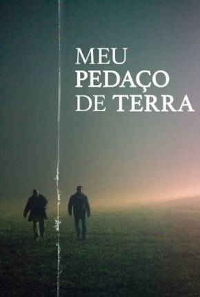 Meu Pedaço de Terra via Torrent