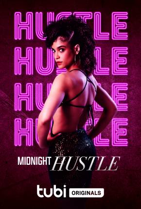 Midnight Hustle - Legendado e Dublado Não Oficial  Download - Rede Torrent