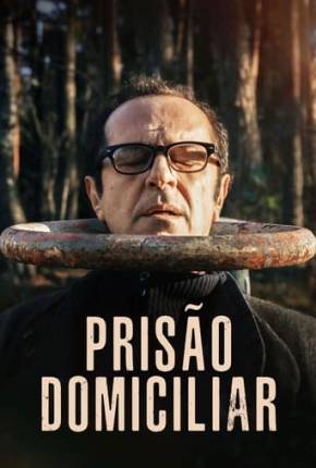 Prisão Domiciliar via Torrent