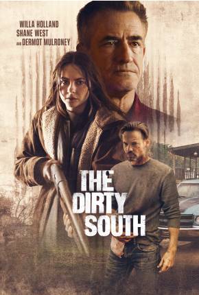 The Dirty South - CAM - Legendado via Torrent