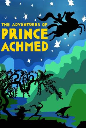 As Aventuras do Príncipe Achmed / Die Abenteuer des Prinzen Achmed - Legendado via Torrent