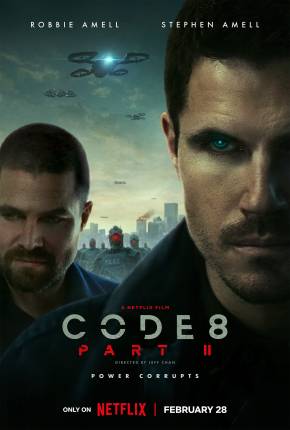 Code 8 - Renegados - Parte II via Torrent