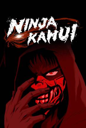 Ninja Kamui Dublado 5.1 Download - Rede Torrent