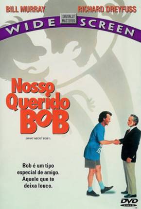 Nosso Querido Bob / What About Bob via Torrent