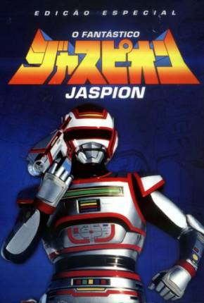 O Fantástico Jaspion - 1080P Completa via Torrent