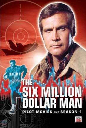O Homem de Seis Milhões de Dólares - 1ª Temporada DVDRIP via Torrent