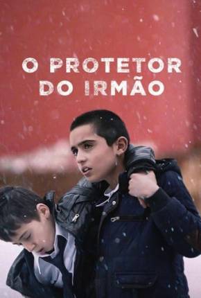 O Protetor do Irmão via Torrent