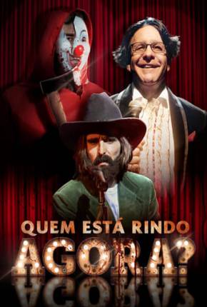 Quem Está Rindo Agora? via Torrent