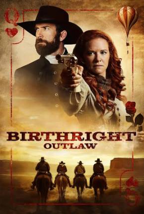 Segredos de Família - Birthright Outlaw via Torrent