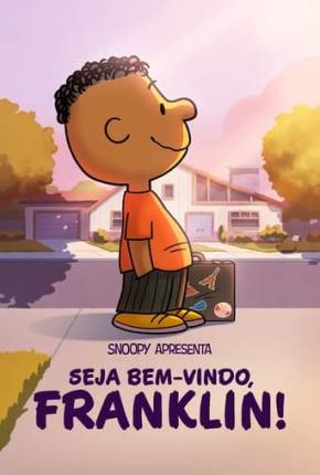 Snoopy Apresenta - Seja Bem-vindo, Franklin! via Torrent