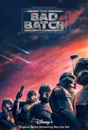Star Wars - The Bad Batch - 1ª Temporada Completa via Torrent