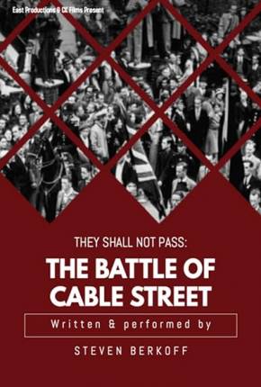 They Shall Not Pass - The Battle of Cable Street - Legendado e Dublado Não Oficial via Torrent