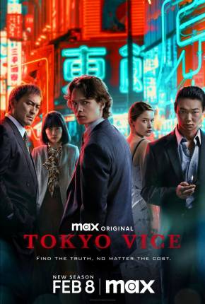 Tokyo Vice - 2ª Temporada Dublada e Dual Áudio 5.1 Download - Rede Torrent