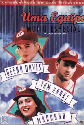 Uma Equipe Muito Especial / A League of Their Own via Torrent