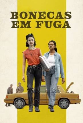 Garotas em Fuga - Dublado Não Oficial via Torrent