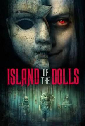 Island of the Dolls - Legendado via Torrent