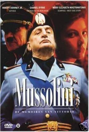 Mussolini - A História Não Contada / Mussolini: The Untold Story via Torrent