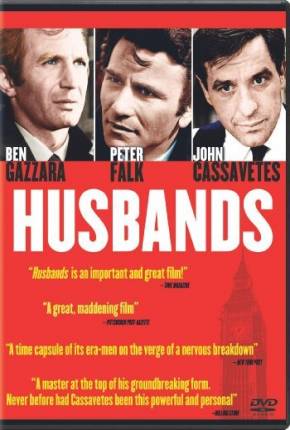 Os Maridos / Husbands via Torrent