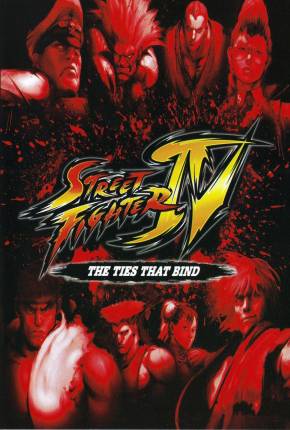 Street Fighter IV - Os Laços que Ligam / Sutorîto faitâ IV - Aratanaru kizuna - Legendado via Torrent