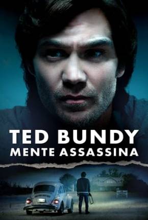 Ted Bundy - Mente Assassina via Torrent