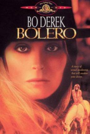 Bolero - Uma Aventura em Êxtase - Legendado via Torrent