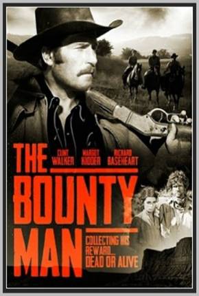 O Caçador de Recompensas / The Bounty Man via Torrent