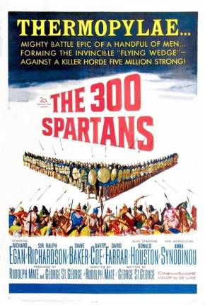 Os 300 de Esparta - The 300 Spartans via Torrent