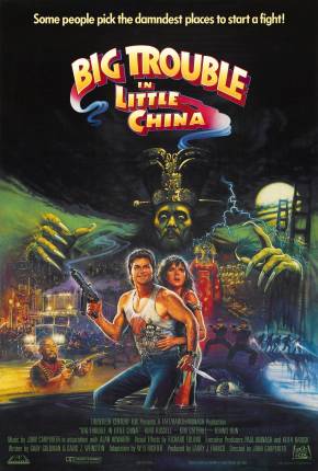 Os Aventureiros do Bairro Proibido / Big Trouble in Little China via Torrent