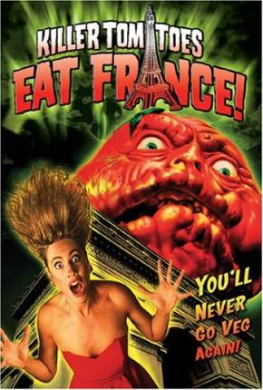 Os Tomates Assassinos Atacam a França / Killer Tomatoes Eat France via Torrent